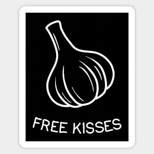 Free kisses - garlic Magnet